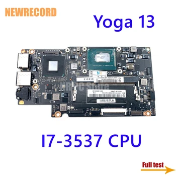 NEWRECORD FRU 90002034 Pre Lenovo Yoga 13 Notebook Doske SR0XG S I7-3537 CPU na Palube DDR3 základná doska celý test